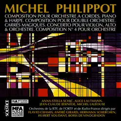 Philippot: Orchestral Works - Flávio Chamis
