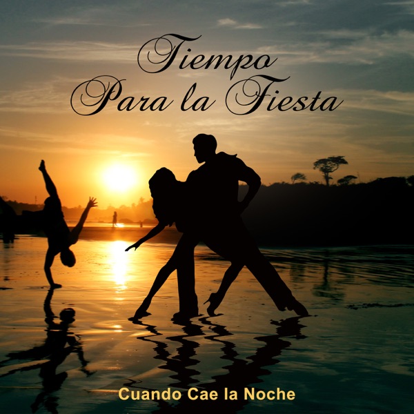 Tiempo para la Fiesta: Cuando Cae la Noche, Latino Salsa Dance Club, Ritmos Calientes de Vacaciones, Reggaeton, Latin Jazz, Timba