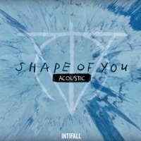 Shape of You (Acoustic) - Single - Inti Fall