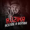 Acende a Bomba - Single