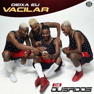 Deixa Eu Vacilar - Single