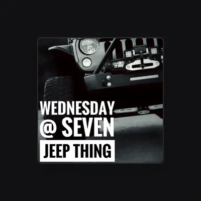 Listen to Wednesday@Seven, watch music videos, read bio, see tour dates & more!