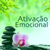 Ativação Emocional - Fluxo Positivo de Energia, Relajacion Mental para Placidez y Paz