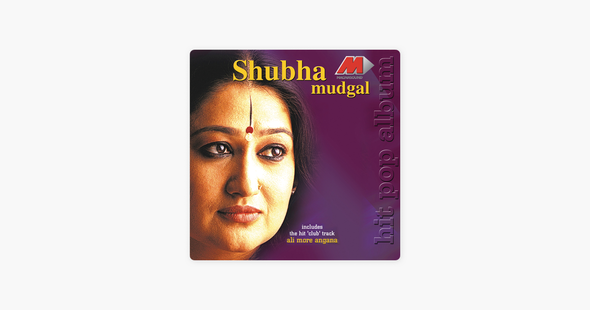 ali more angana daras dikha shubha mudgal