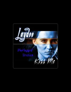 Laydee을(를) 듣고, 뮤직 비디오를 보고, 약력을 읽고, 투어 일정 등을 확인하세요!