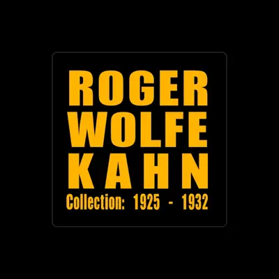 Listen to Roger Wolfe Kahn, watch music videos, read bio, see tour dates & more!