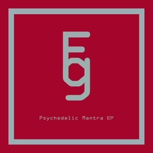 Psychedelic Mantra - EP