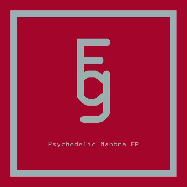 Psychedelic Mantra - EP