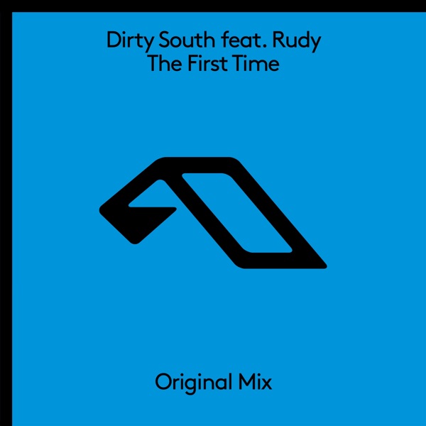 The First Time (feat. Rudy) - Single