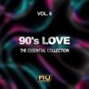 90's Love, Vol. 6 (The Essential Collection)