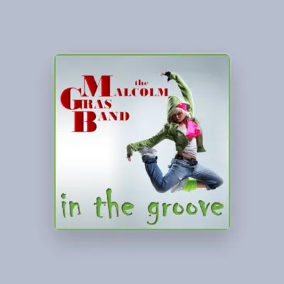 Listen to The Malcolm Gras Band, watch music videos, read bio, see tour dates & more!