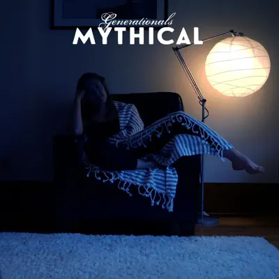 Mythical - Single - Generationals