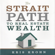 Kris Krohn & Kevin Clayson - The Strait Path to Real Estate Wealth (Unabridged)