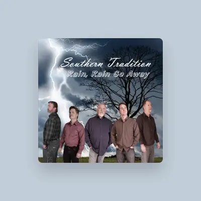 Listen to Southern Tradition, watch music videos, read bio, see tour dates & more!