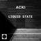 Liquid State (Sosa Ibiza Remix) - Acki lyrics