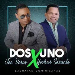 Bachata 2x1 Joe Veras X Yoskar Sarante - Yoskar Sarante Bachata 2x1 Joe Veras X Yoskar Sarante - Yoskar Sarante