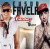 Eu Sou Favela (feat. Mc Guimê) - Single