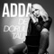De Dorul Tau - ADDA lyrics