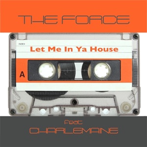 Let Me in Ya House (2K17) - EP