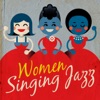 Women Singing Jazz, 2017