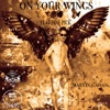 On Your Wings (feat. Jane Pick) - Single