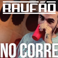 No Corre - Single - Raufão