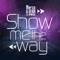 Show Me the Way (feat. INNA) [with Seba] - Marco lyrics