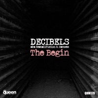The Begin - Single - Decibels, BeatAllFusion & Ramses