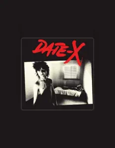 收听 Date-x、观看音乐视频、阅读小传、查看巡演日期等 ！