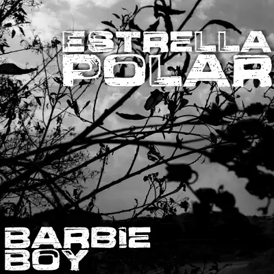 Estrella Polar (Remastered) - Single - Barbie Boy