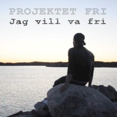 Jag vill va fri - Single