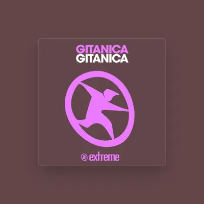 Listen to Gitanica, watch music videos, read bio, see tour dates & more!