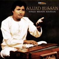 Sajjad Hussain Sings Mehdi Hassan - Sajjad Hussain
