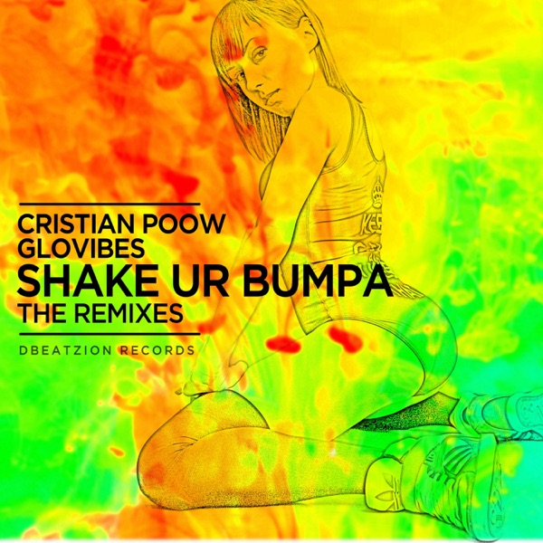 Shake Ur Bumpa (The Remixes) - EP