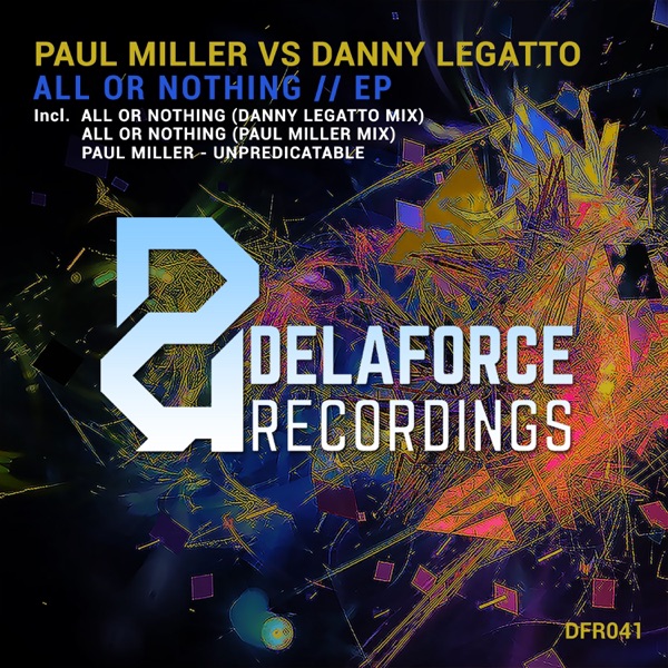 All or Nothing (Paul Miller vs. Danny Legatto) - Single