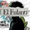 El Fulano (feat. Omar Geles) - Single, 2017