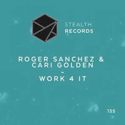 Work 4 It - Single - Roger Sanchez