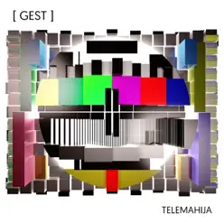 Telemahija - Gest Telemahija - Gest