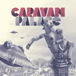 Panic - Caravan Palace