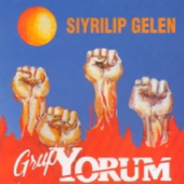 Sıyrılıp Gelen - Grup Yorum