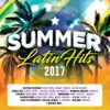 Summer Latin Hits 2017 artwork