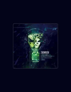 Escucha a Skinrush, mira videos musicales, lee su biografía, consulta las fechas de las gira y más.