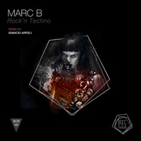 Rock'n Techno - Single - Marc B