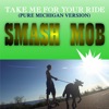 Take Me for Your Ride (Pure Michigan Version) - Single