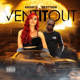 Vent It Out (feat. Westtsew) Krissyg