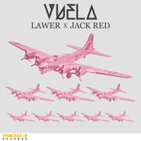 Vuela - Single - Lawer & Jack Red