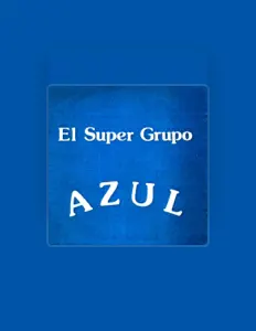 Listen to El Super Grupo Azul, watch music videos, read bio, see tour dates & more!