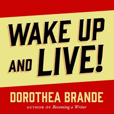 Wake Up and Live! (Unabridged)