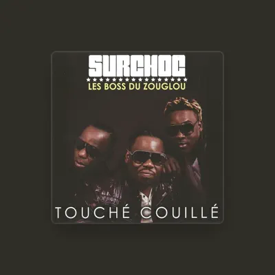 Listen to Sur-Choc, watch music videos, read bio, see tour dates & more!