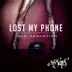 Lost My Phone - Single album cover